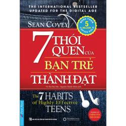 7 Thói Quen Của Bạn Trẻ Thành Đạt Sean Covey bài học quan trọng