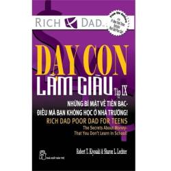 Dạy Con Làm Giàu Để Không Có Tiền Vẫn Tạo Ra Tiền bộ 13 quyển