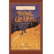 Không Gia Đình Hector Malot Bìa mềm a123