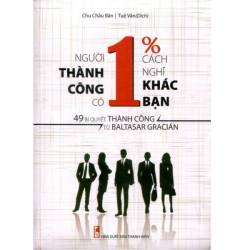 Người Thành Công Có 1% Cách Nghĩ Khác Bạn quy tắc trí tuệ nhân sinh