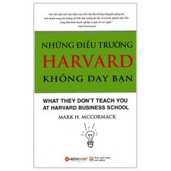 Những Điều Trường Harvard Không Dạy Bạn Mark H. McCormack