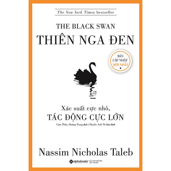 Thiên Nga Đen Nassim Nicholas Taleb Xác suất cực nhỏ, tác động cực lớn