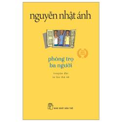 Phòng Trọ Ba Người những buồn vui trong đời sống tình cảm