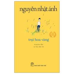 Trại hoa vàng câu chuyện về tình yêu trong sáng thuở học trò