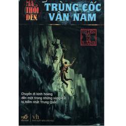 Trùng cốc vân nam tập 3 Ma thổi đèn một loạt chuyện kỳ quái đã xảy ra