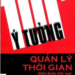 101+ Ý Tưởng Quản Lý Thời Gian đừng nên để thời gian quản lý mình